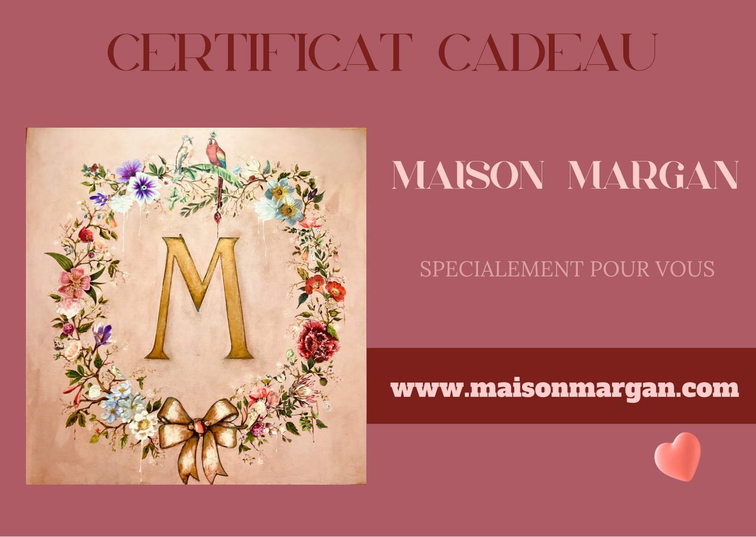 Maison Margan Certificat Cadeau